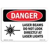 Signmission OSHA Sign, Laser Beams Look Directly Lights, 10in X 7in, 10" W, 7" H, Landscape, OS-DS-D-710-L-1406 OS-DS-D-710-L-1406